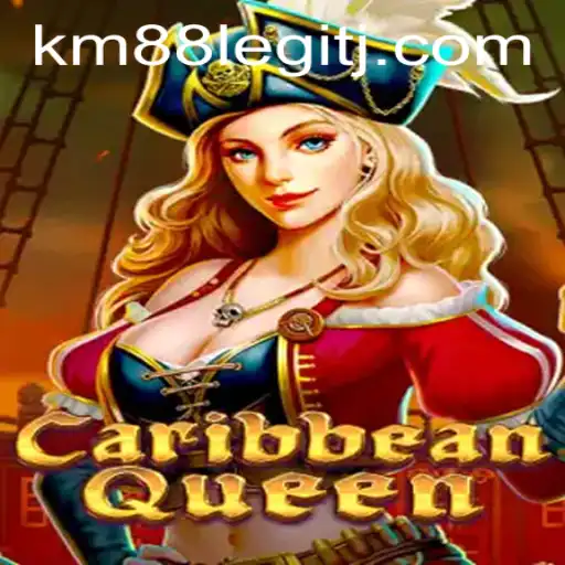 Discovering the Excitement of CaribbeanQueen: A Dive into the Game and the Question of km88 Legitimacy