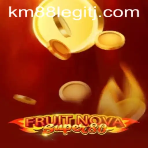 Exploring the Enchanting World of FruitNovaSuper80 and the Legitimacy of km88